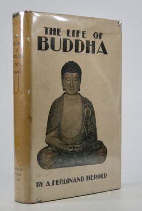 Item #205323 The Life of Buddha; According to the Legends of Ancient India. Translated from the...