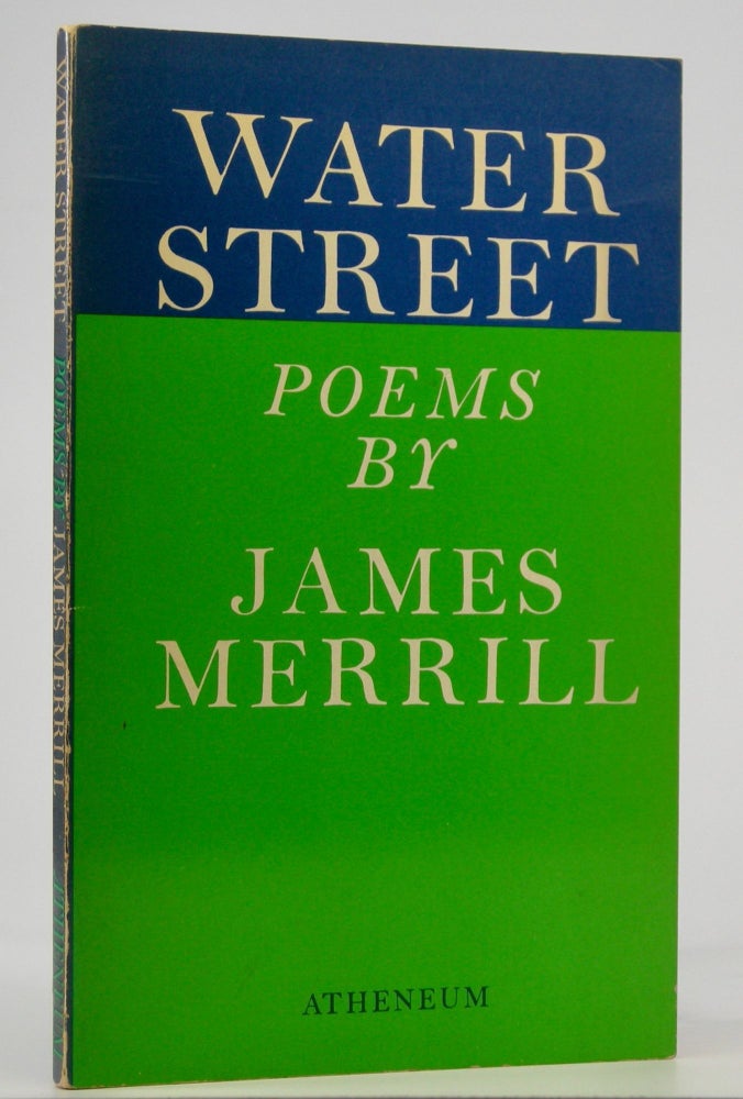 Item #205343 Water Street; Poems. James Merrill.