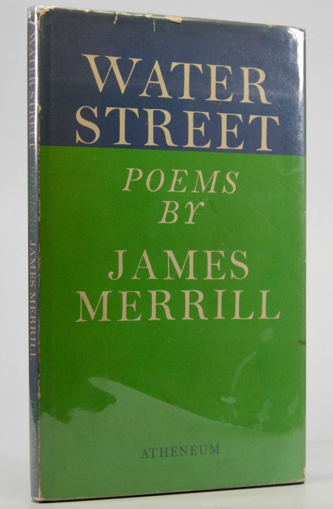 Item #205344 Water Street; Poems. James Merrill.