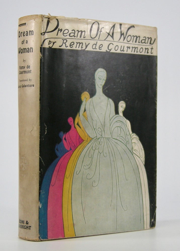 Item #205350 Dream of a Woman.; Translated from the French by Lewis Galantiere. Remy de Gourmont.