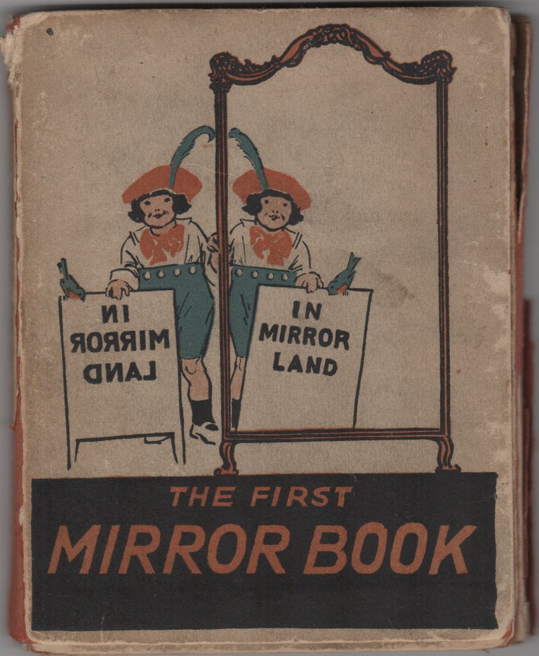 Item #205458 In Mirror Land; If there is anything you do not understand, reflect upon it - REFLECT. Illustrations by E.C. Du Souchet. Milton Goodman.