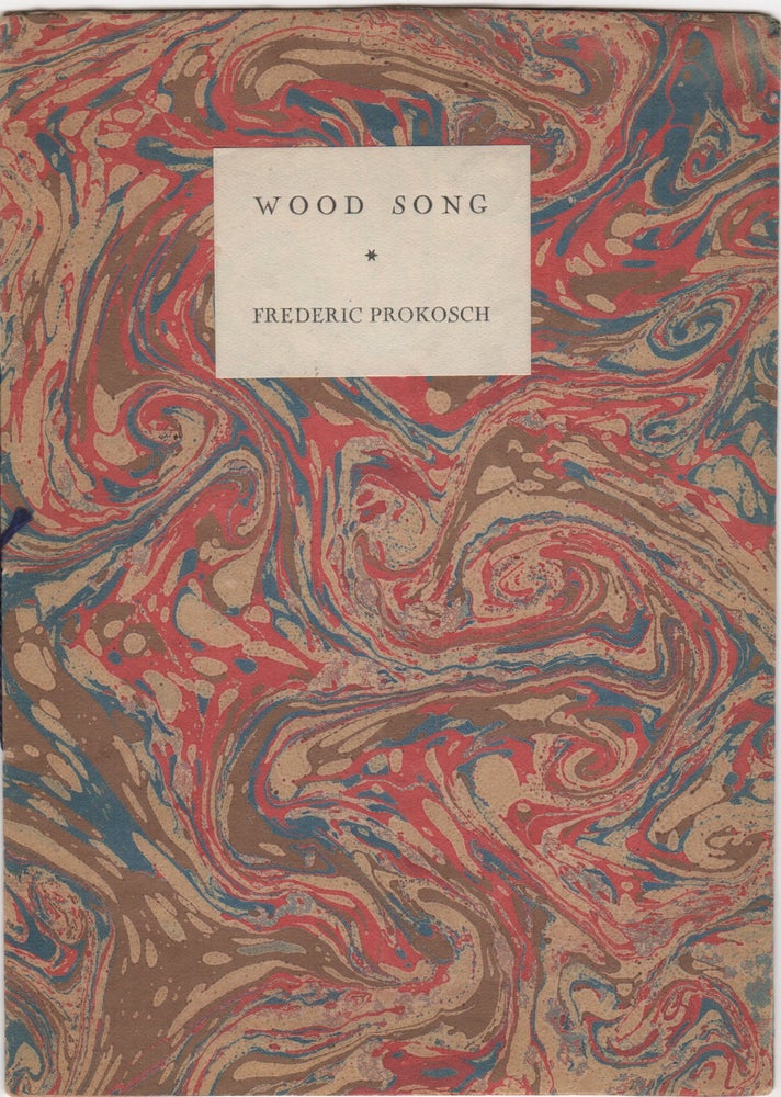 Item #205463 Wood Song. Frederic Prokosch.
