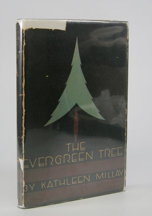 Item #205582 The Evergreen Tree; Poems. Kathleen Millay