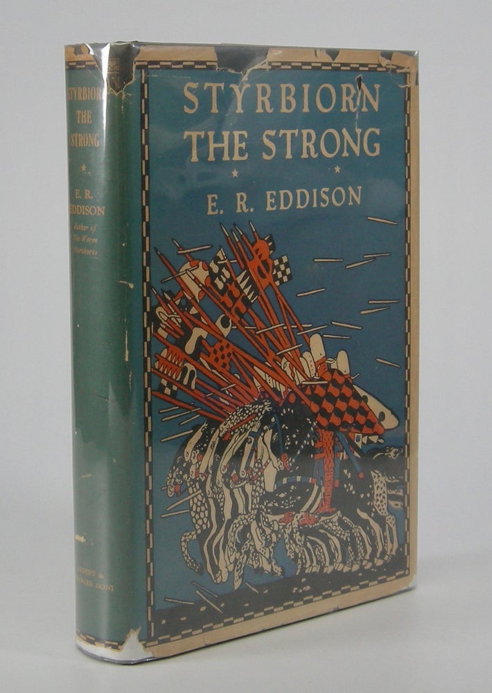 Item #205596 Styrbiorn the Strong. E. R. Eddison.