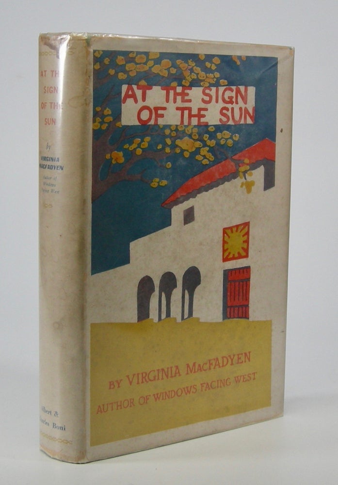 Item #205620 At the Sign of the Sun. Virginia MacFadyen.