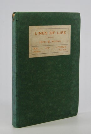 Item #205656 Lines of Life. Henry W. Nevinson