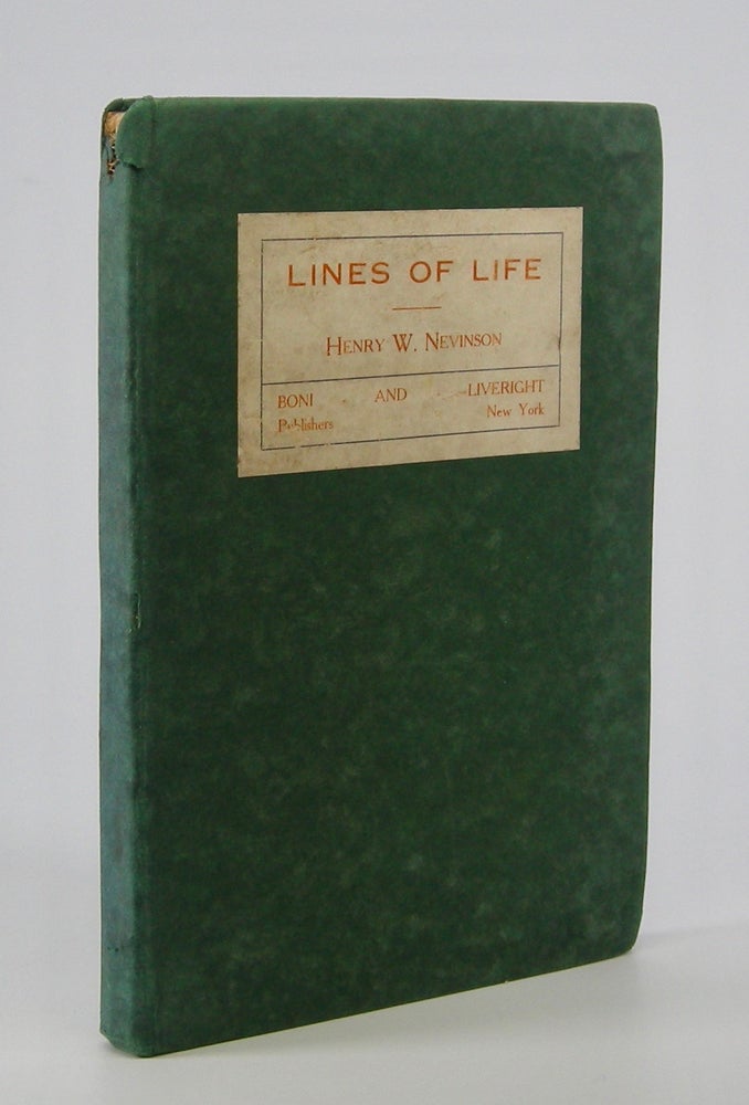 Item #205656 Lines of Life. Henry W. Nevinson.