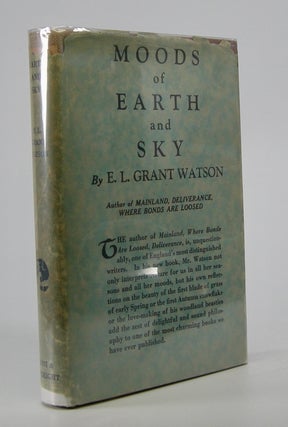 Item #205687 Moods of Earth and Sky. E. L. Grant Watson