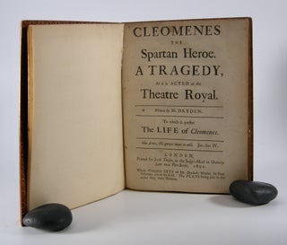 Item #205790 Cleomenes,; The Spartan Heroe. A Tragedy, As it is Acted at the Theatre Royal . . ....