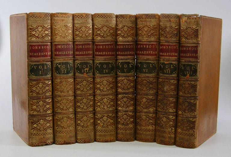 Item #205864 The Plays of William Shakespeare,; In Eight Volumes, with the Corrections and Illustrations of Various Commentators; To which are added Notes by Sam. Johnson. William Shakespeare, Samuel Johnson.