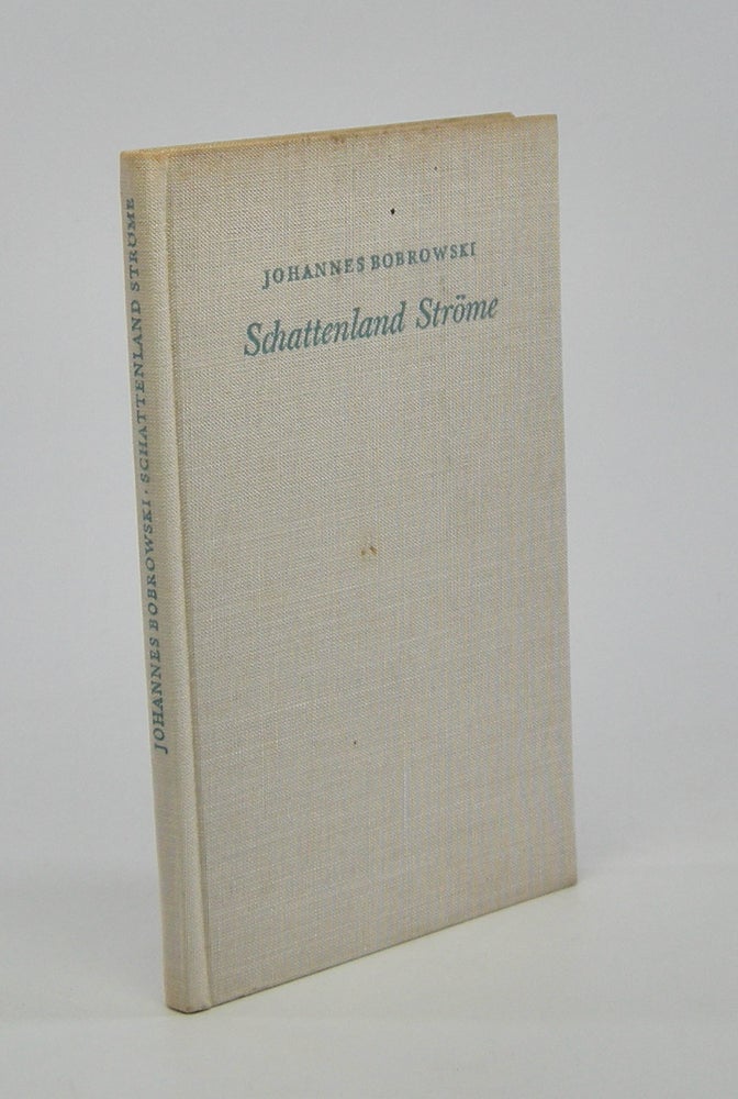 Item #206065 Schattenland Ströme; Gedichte. Johannes Bobrowski.