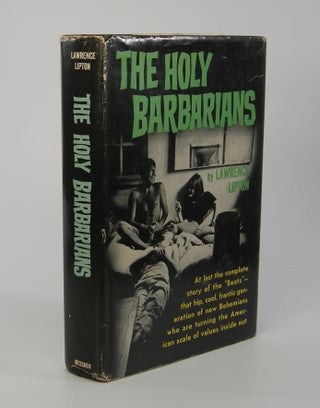 Item #206124 The Holy Barbarians. Lawrence Lipton