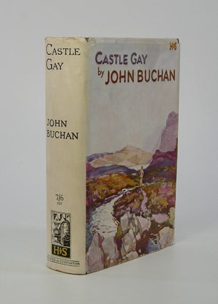 Item #206147 Castle Gay. John Buchan