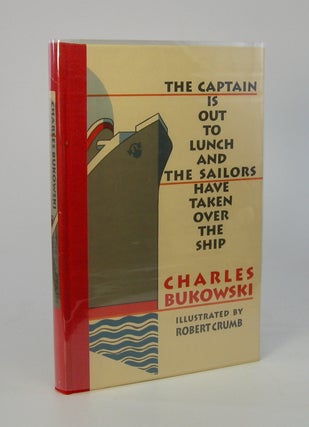 Item #206251 The Captain is Out to Lunch and the Sailors Have Taken Over the Ship; Illustrated by...