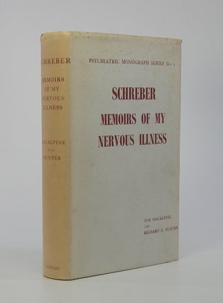 Item #206323 Memoirs of My Nervous Illness; Translated, Edited, with Introduction, Notes and...