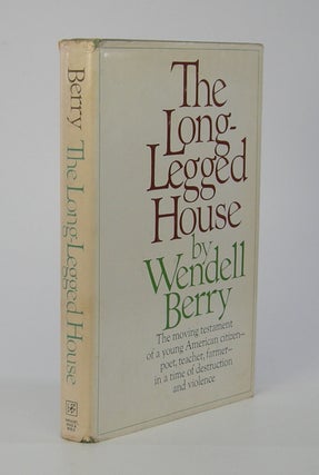 Item #206357 The Long-Legged House. Wendell Berry