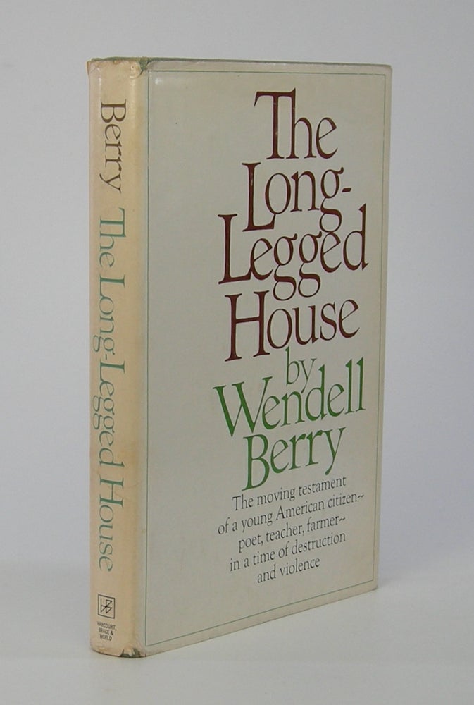 Item #206357 The Long-Legged House. Wendell Berry.