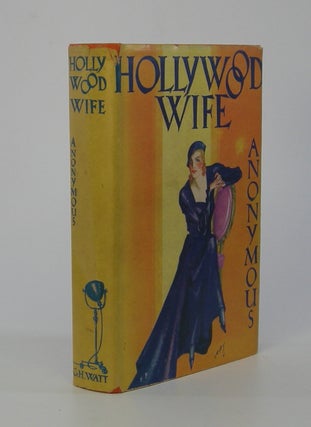 Item #206365 Hollywood Wife. Anonymous