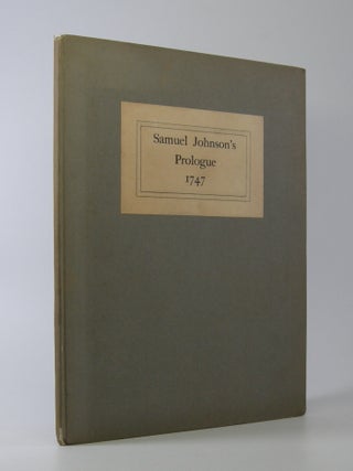 Item #206411 Samuel Johnson's Prologue; Spoken at the Opening of the Theatre in Drury-Lane in...