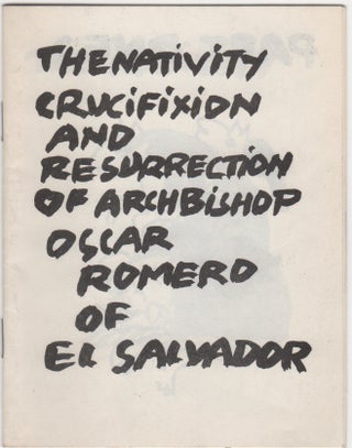 Item #206464 The Nativity Crucifixion and Resurrection of Archbishop Oscar Romero of El Salvador
