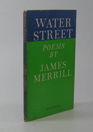Item #206502 Water Street; Poems. James Merrill