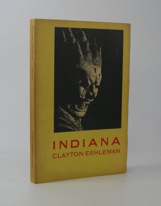 Item #206555 Indiana; Poems by Clayton Eshleman. Clayton Eshleman