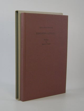 Item #206605 Finding Losses; Woodcuts by Eugene G. Canadé. William Bronk