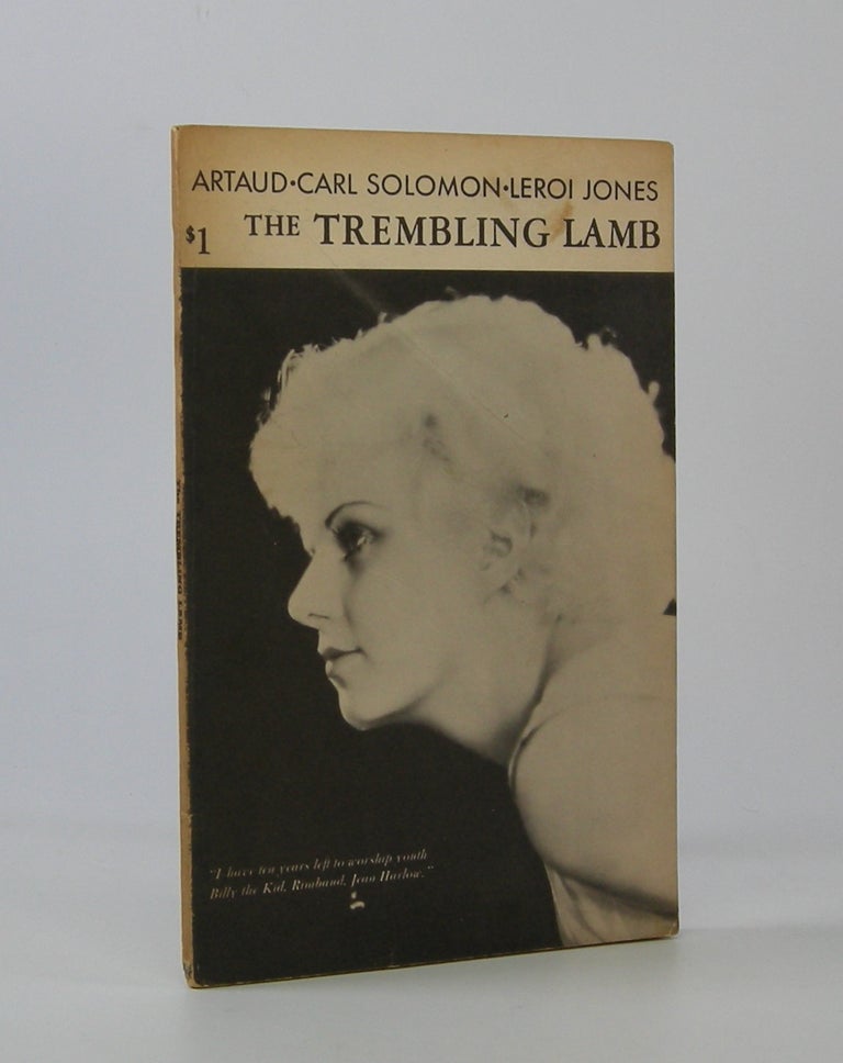 Item #206717 The Trembling Lamb . . .; editor John Fles. Antonin Artaud, Carl Solomon, LeRoi Jones.