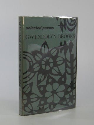 Item #206765 Selected Poems. Gwendolyn Brooks