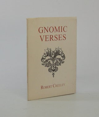 Item #206779 Gnomic Verses. Robert Creeley