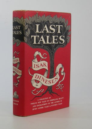 Item #206820 Last Tales. Isak Dinesen, Karen Blixen