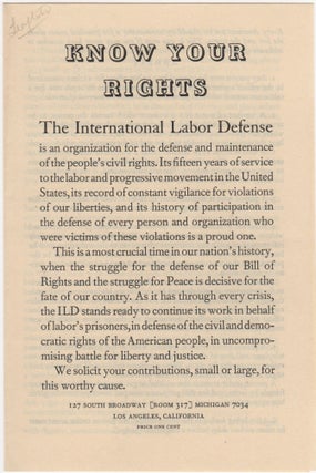 Item #206935 Know Your Rights; The International Labor Defense. ILD