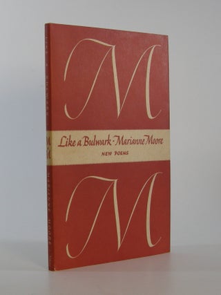 Item #206993 Like a Bulwark. Marianne Moore
