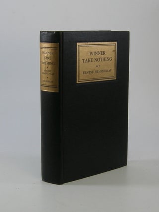 Item #207473 Winner Take Nothing. Ernest Hemingway