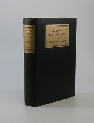 Item #207473 Winner Take Nothing. Ernest Hemingway