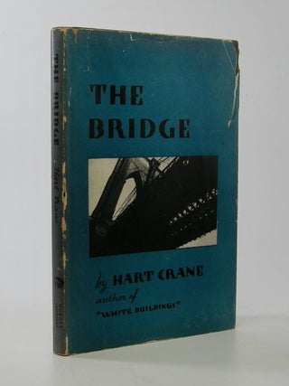 Item #207678 The Bridge; A Poem. Hart Crane