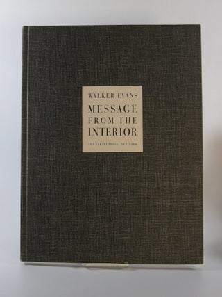 Item #207696 Message from the Interior. Walker Evans