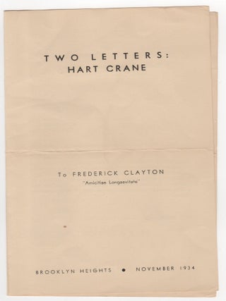 Item #207700 Two Letters; Hart Crane. Hart Crane