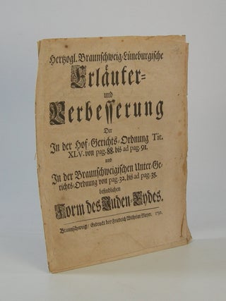 Item #207852 Herzogl. Braunschweig-Luenbergische Erlaeuter- und Verbesserung; Der In...